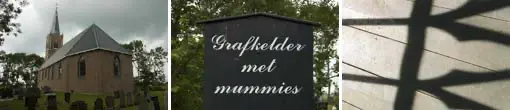 De mummies van Wiuwert (Wieuwerd) De mummies van Wieuwerd (Wiuwert)